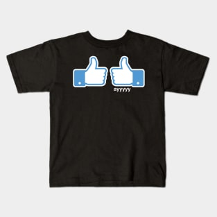 Ayyyyyy Kids T-Shirt